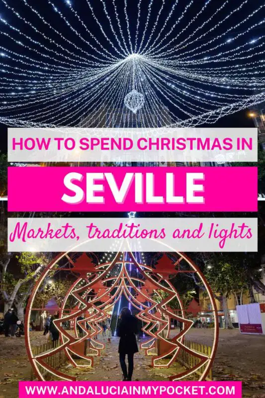 How to spend Christmas in Seville pin