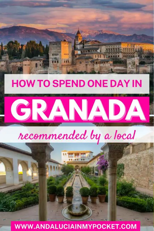 A Perfect One Day in Granada Itinerary Recommended by A Local pin
