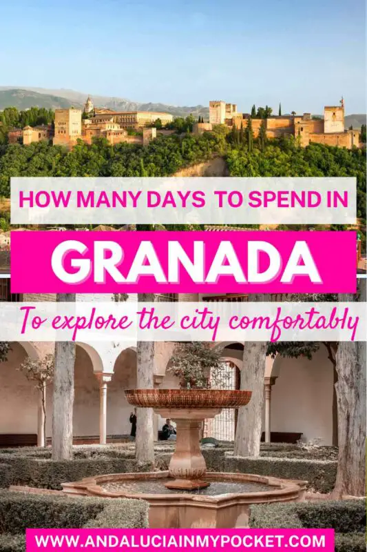 How Many Days In Granada? - Andalucia In My Pocket